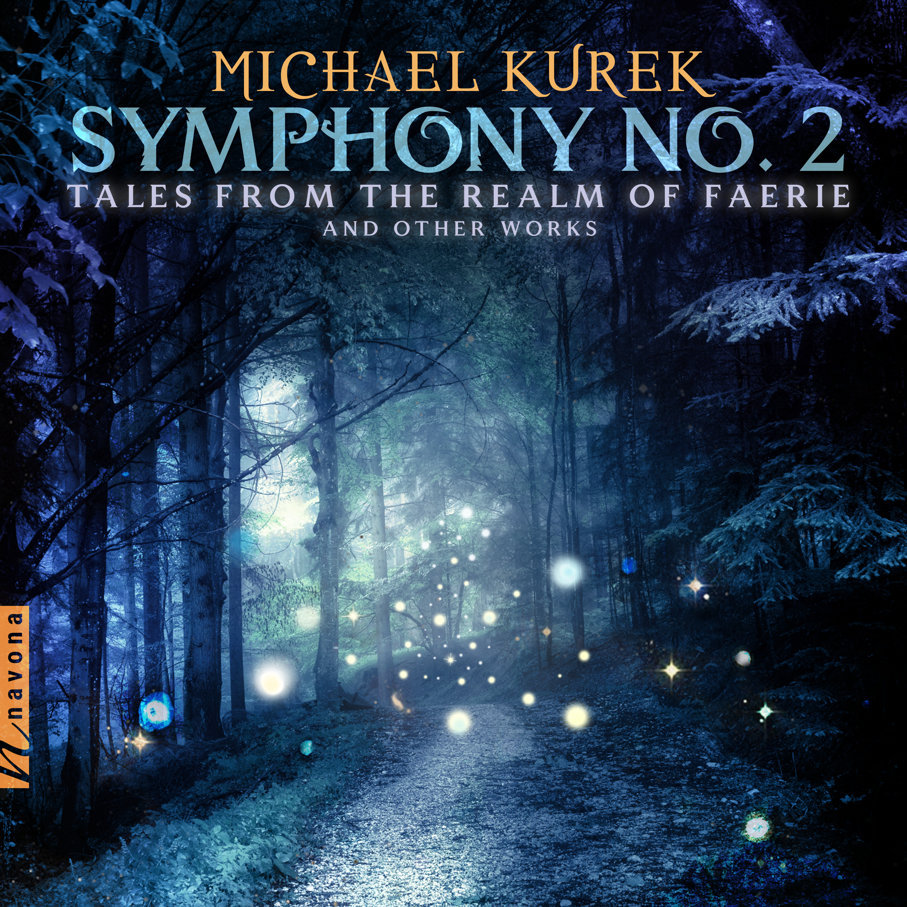Kurek, Michael - Symphony No. 2 - HIGH DEF cover art 031921